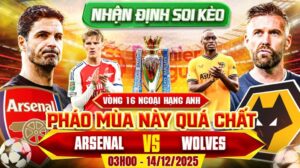 Dự đoán Arsenal vs Wolves 14/12